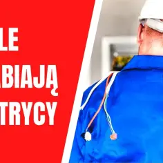 Ile zarabia elektryk w Belgii? Wynagrodzenia, które zaskakują