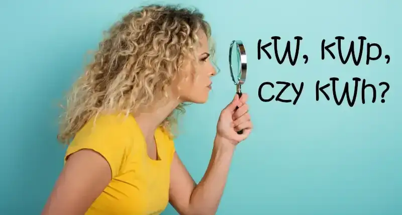 Zdjęcie 1 kWp ile to kWh – ile energii możesz stracić z paneli słonecznych?